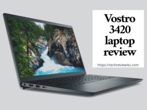 Vostro 3420 laptop review