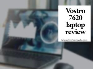 Vostro 7620 laptop review